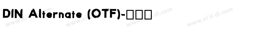 DIN Alternate (OTF)字体转换